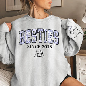 Nous sommes amis depuis - Sweat-shirt unisexe personnalisé Bestie avec motif sur la manche - Cadeau pour meilleures amies, BFF, sœurs