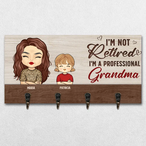Je suis une grand-mère professionnelle - Porte-clés personnalisé pour la décoration intérieure de la famille, porte-clés - Cadeau de pendaison de crémaillère pour grand-mère