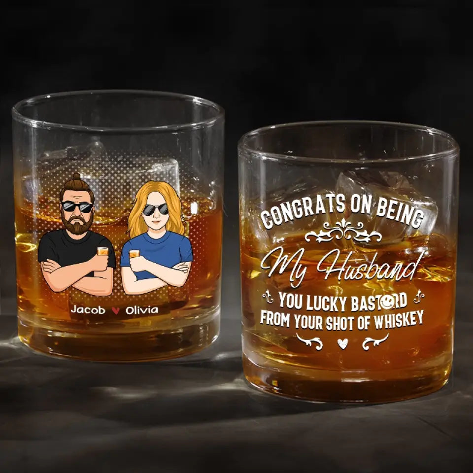 Je suis toujours ton verre de whisky - Verre à whisky personnalisé pour couple - Cadeau pour mari et femme, anniversaire