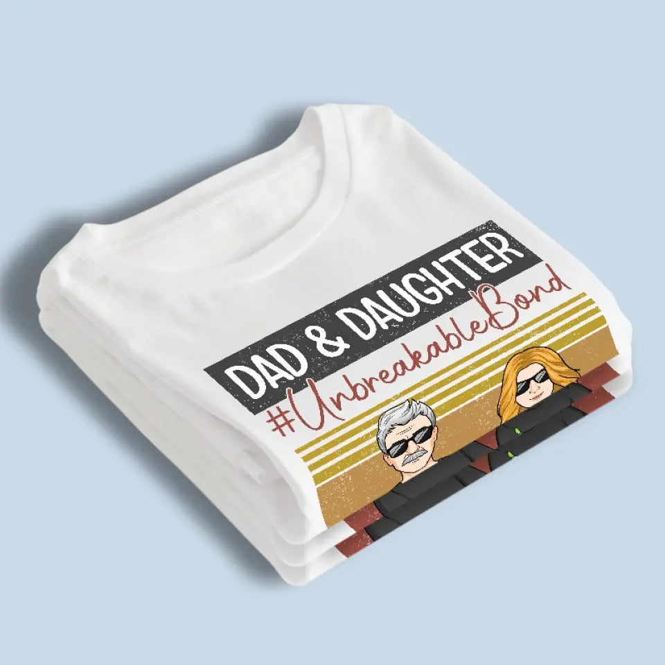 Nous créons un lien indestructible - T-shirt, sweat à capuche et sweat-shirt unisexe personnalisé pour la famille - Cadeau pour papa