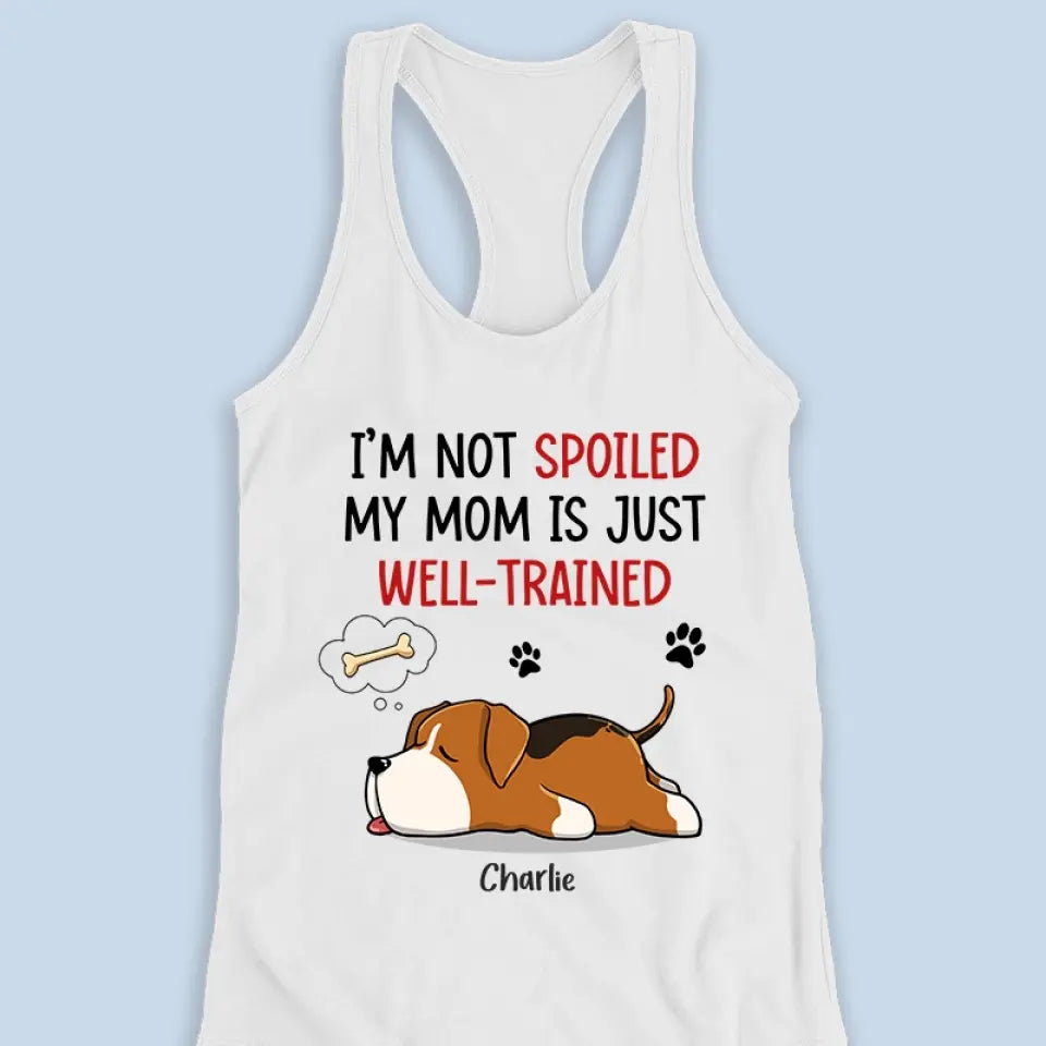 Ma mère est bien dressée ! Débardeur dos nageur personnalisé pour chien ! Cadeau pour les propriétaires et les amoureux des animaux.