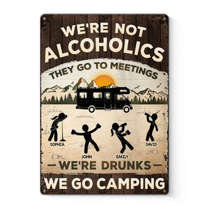 Les alcooliques vont aux réunions - Camping - Plaque en métal personnalisée pour décoration d'intérieur - Cadeau de pendaison de crémaillère pour les meilleurs amis, les meilleures amies et les amateurs de camping