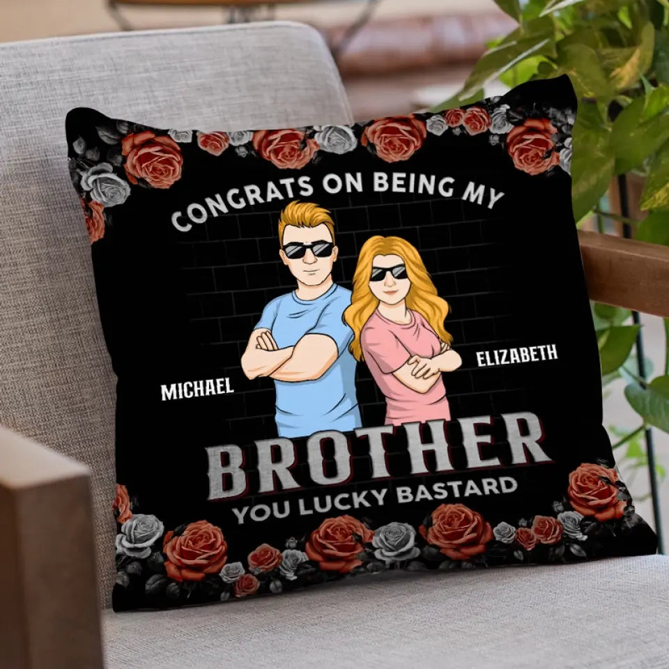 Félicitations pour être devenu mon frère - Coussin personnalisé pour la famille - Cadeau pour les membres de la famille, les frères et sœurs