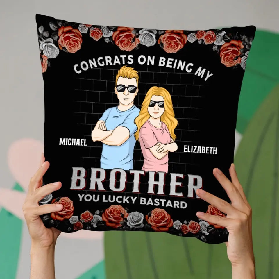 Félicitations pour être devenu mon frère - Coussin personnalisé pour la famille - Cadeau pour les membres de la famille, les frères et sœurs