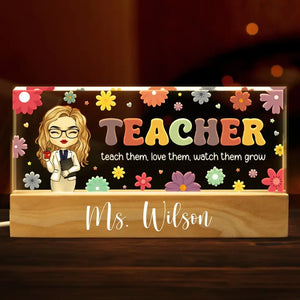 Apprenez-leur, aimez-les, regardez-les grandir - Veilleuse LED 3D personnalisée en acrylique avec lettres - Cadeau de pendaison de crémaillère pour enseignant