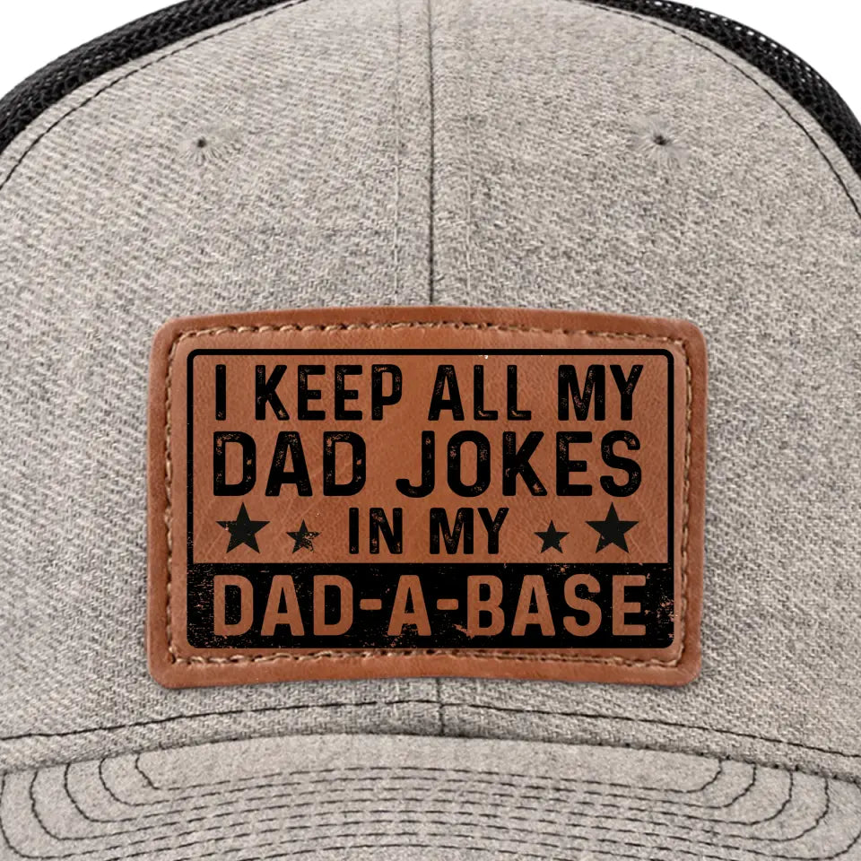 Je garde toutes mes blagues de papa dans une base de papa - Chapeau familial en cuir - Cadeau pour papa, grand-père
