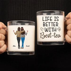 La vie est meilleure avec Best-Tea - Mug en verre personnalisé Bestie - Cadeau pour meilleures amies, meilleures amies, sœurs