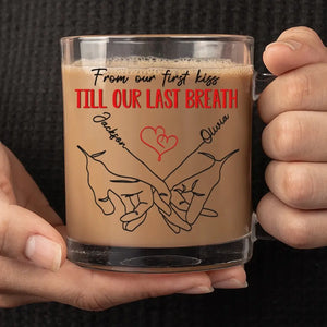 De notre premier baiser jusqu'à notre dernier souffle - Tasse en verre personnalisée pour couple - Cadeau pour mari et femme, anniversaire