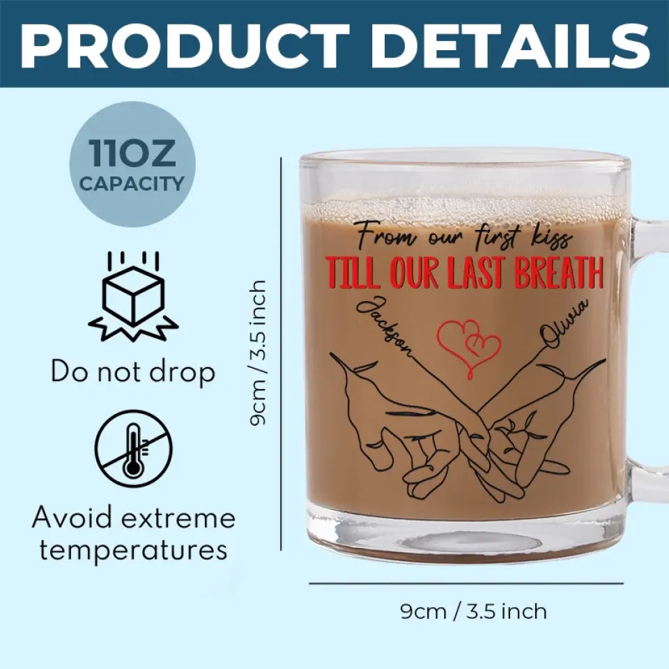 De notre premier baiser jusqu'à notre dernier souffle - Tasse en verre personnalisée pour couple - Cadeau pour mari et femme, anniversaire