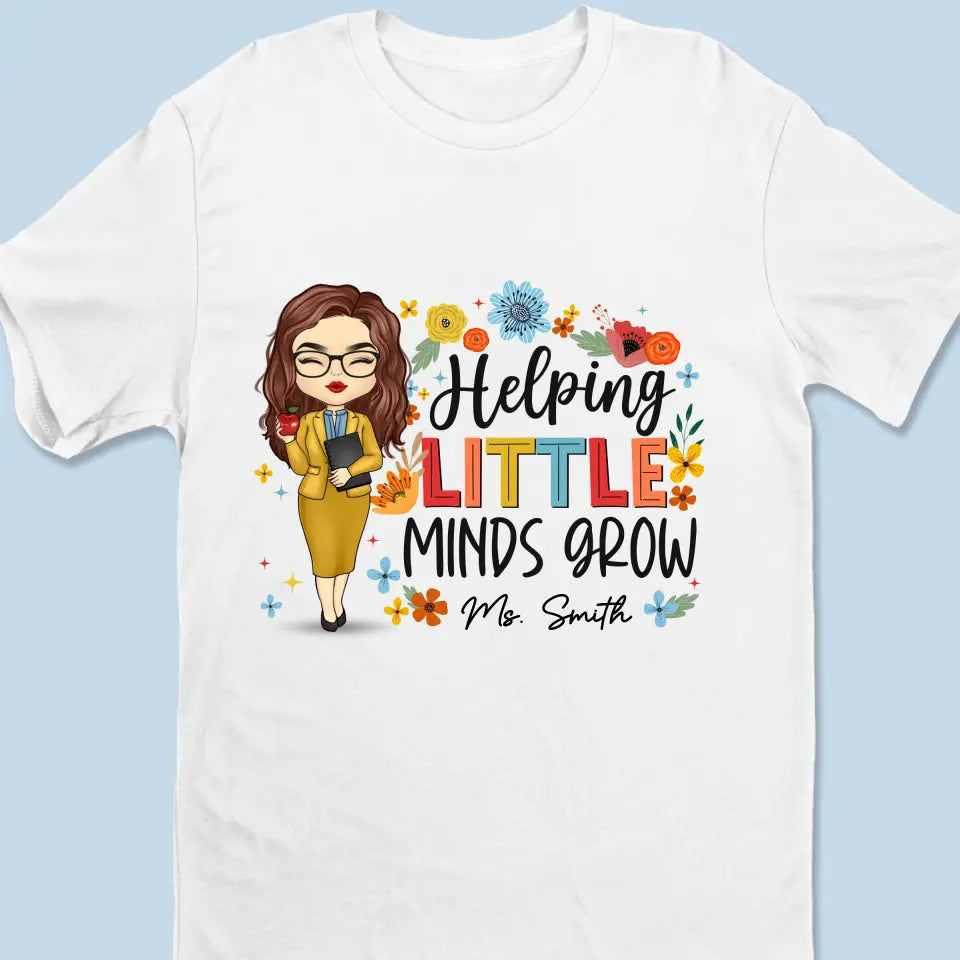 Aider les petits esprits à grandir - T-shirt, sweat à capuche et sweat-shirt unisexe personnalisé pour enseignant - Cadeau pour enseignant