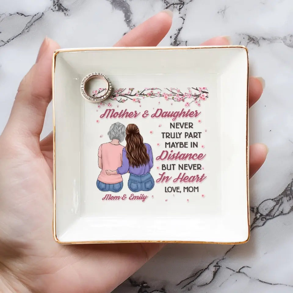 Mère et fille ne se séparent jamais vraiment - Plat à bijoux personnalisé pour la famille - Cadeau pour maman et fille