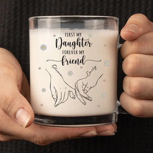 D'abord ma fille, pour toujours mon amie - Tasse en verre personnalisée pour la famille - Cadeau pour maman, grand-mère