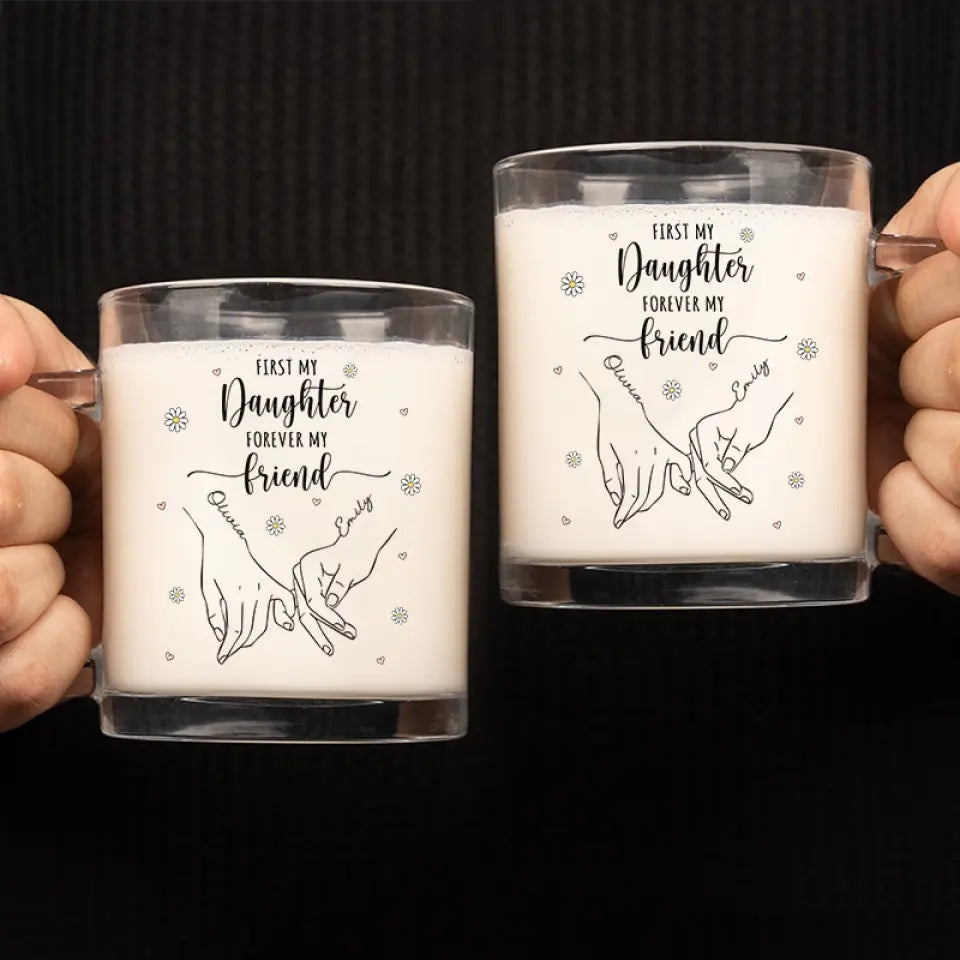 D'abord ma fille, pour toujours mon amie - Tasse en verre personnalisée pour la famille - Cadeau pour maman, grand-mère