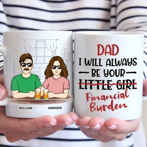 Je serai toujours ta petite fille - Tasse personnalisée familiale - Cadeau pour papa, grand-père