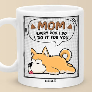 Je le fais pour toi - Mug personnalisé pour chien et chat - Cadeau pour les propriétaires d'animaux et les amoureux des animaux