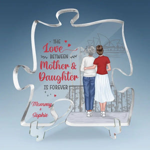 L'amour entre mère et fille est éternel - Plaque acrylique personnalisée en forme de puzzle familial - Cadeau pour maman et fille