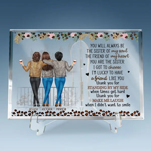 J'ai de la chance d'avoir un ami comme toi - Plaque rectangulaire personnalisée en acrylique pour meilleure amie - Cadeau pour meilleures amies, meilleures amies, sœurs