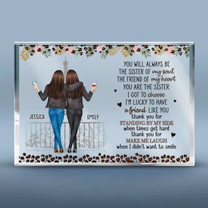 J'ai de la chance d'avoir un ami comme toi - Plaque rectangulaire personnalisée en acrylique pour meilleure amie - Cadeau pour meilleures amies, meilleures amies, sœurs