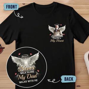 T-shirt unisexe personnalisé avec photo « Ne marchez jamais seul » - Cadeau de condoléances pour les membres de la famille