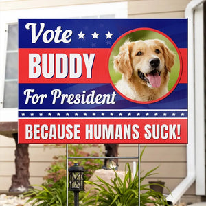 Photo personnalisée « Mon animal dit vote » – Panneau de jardin personnalisé pour chien et chat – Cadeau pour propriétaires et amoureux des animaux
