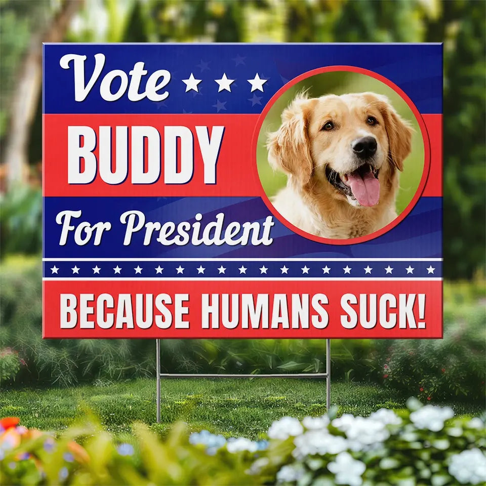 Photo personnalisée « Mon animal dit vote » – Panneau de jardin personnalisé pour chien et chat – Cadeau pour propriétaires et amoureux des animaux