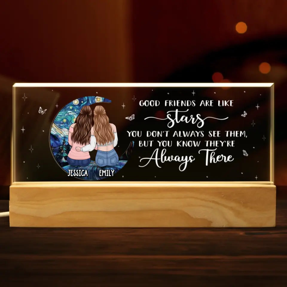 Les bons amis sont comme des étoiles - Veilleuse LED 3D personnalisée en acrylique avec lettres - Cadeau pour meilleures amies, meilleures amies, sœurs