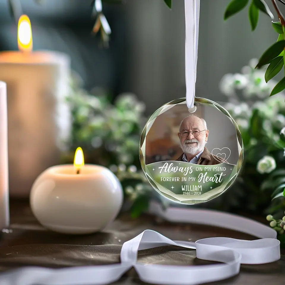 Photo personnalisée « Toujours dans mes pensées » – Ornement en verre rond personnalisé commémoratif – Cadeau de condoléances pour les membres de la famille