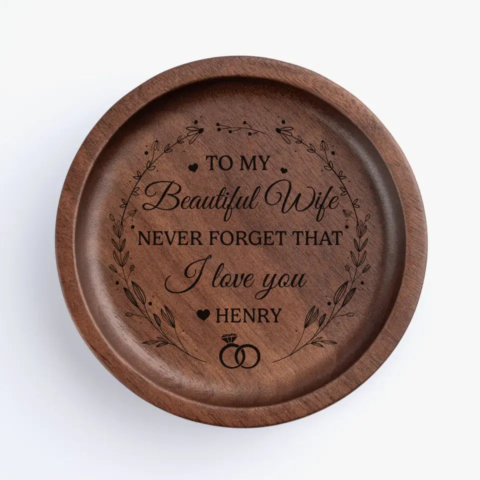 N'oublie jamais que je t'aime - Plat à bijoux en bois personnalisé pour couple - Cadeau pour mari et femme, anniversaire
