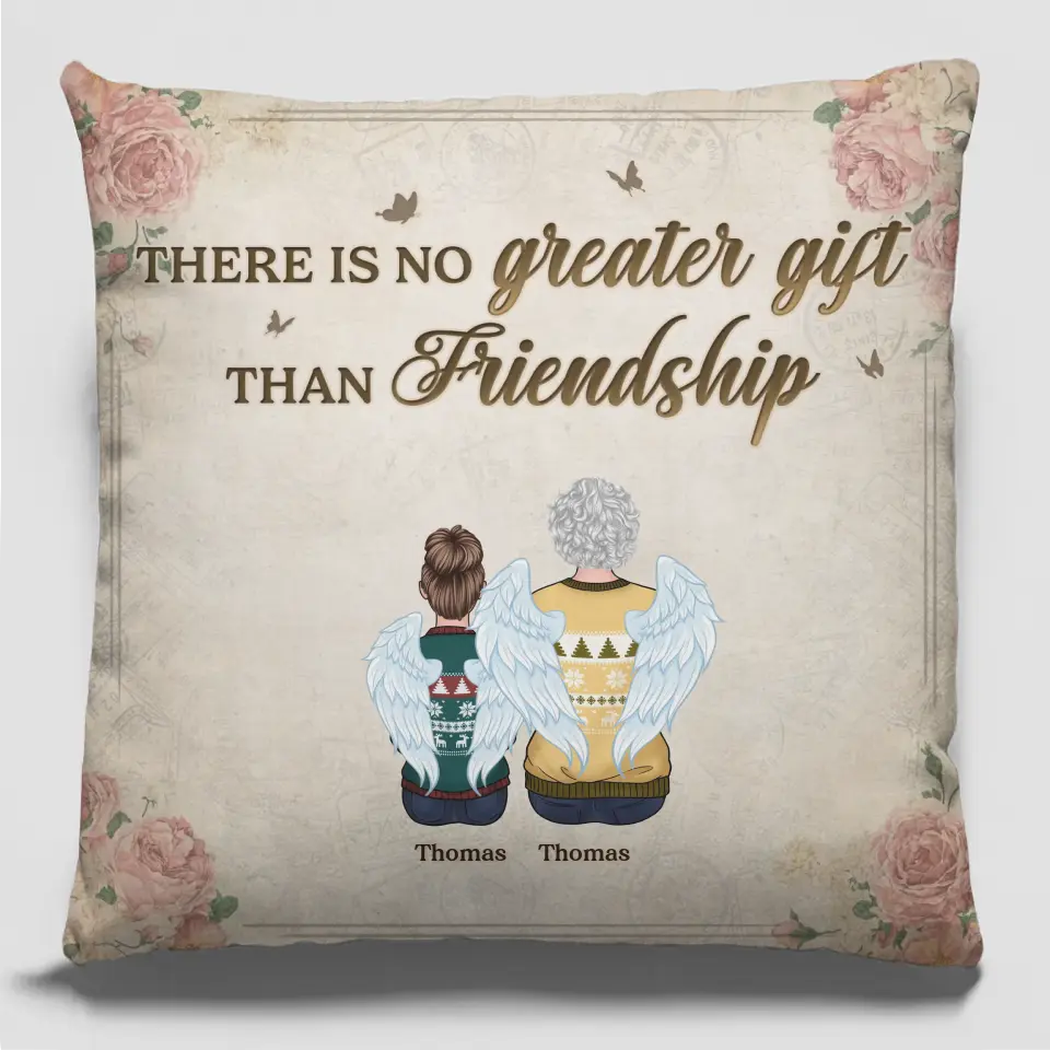 La seule façon d'avoir un ami est d'en être un - Coussin personnalisé Bestie - Cadeau de Noël pour les meilleures amies, BFF, sœurs