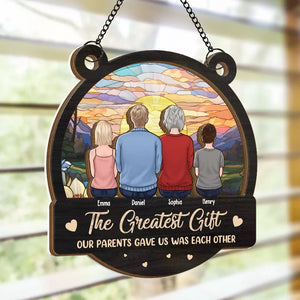 Le plus beau cadeau que nos parents nous ont offert - Attrape-soleil personnalisé pour fenêtre - Cadeau pour les membres de la famille