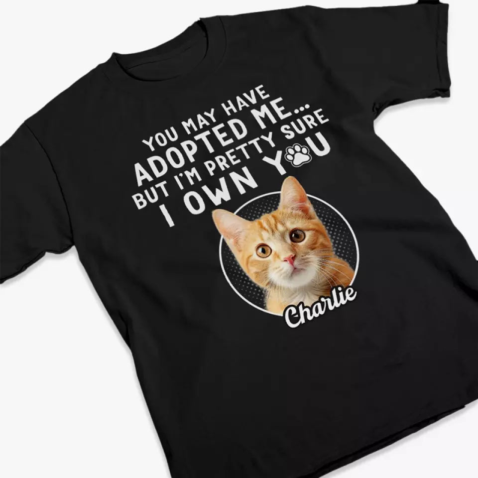 T-shirt, sweat à capuche et sweat-shirt unisexe personnalisé avec photo « Je suis sûr que tu m'appartiens » pour chien et chat - Cadeau pour les propriétaires et les amoureux des animaux