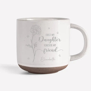 Une fille est la meilleure amie d'une mère - Tasse en poterie personnalisée pour la famille - Cadeau pour maman et fille