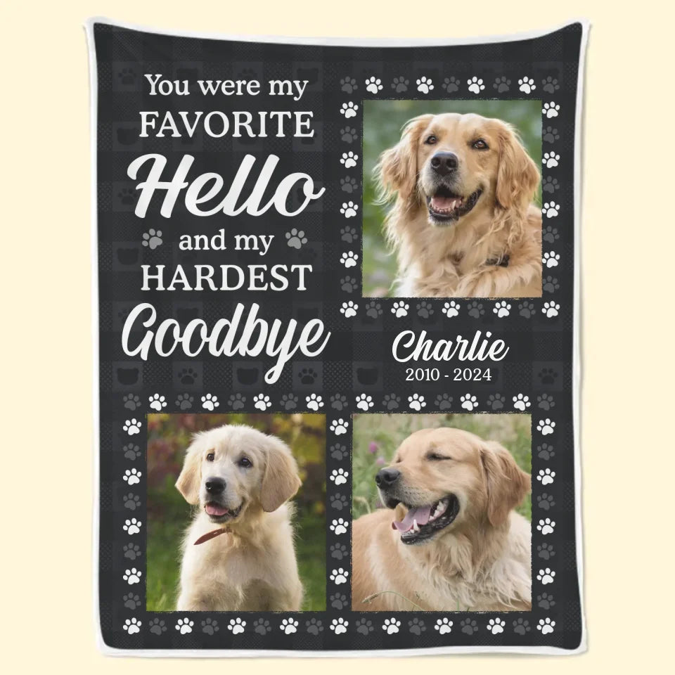Couverture personnalisée avec photo « Tu étais ma salutation préférée et ma séparation la plus difficile » - Cadeau de condoléances pour les propriétaires et les amoureux des animaux