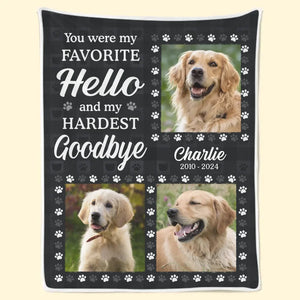 Couverture personnalisée avec photo « Tu étais ma salutation préférée et ma séparation la plus difficile » - Cadeau de condoléances pour les propriétaires et les amoureux des animaux