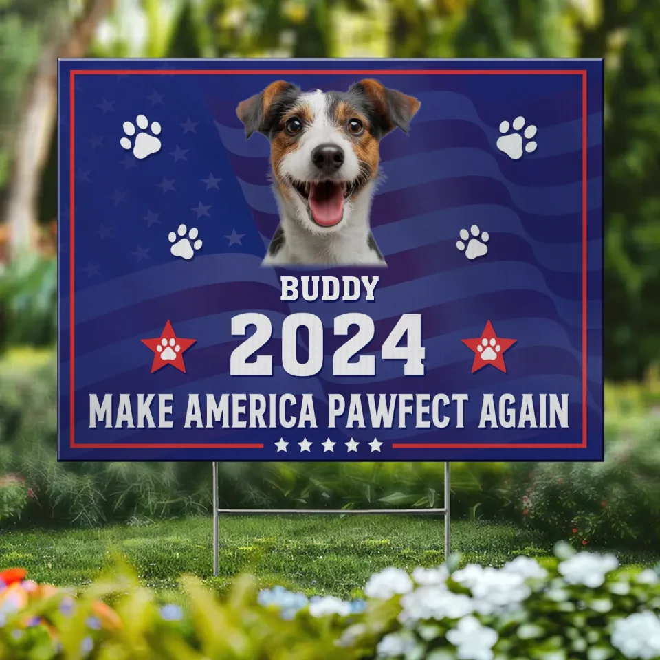 Photo personnalisée Ami à quatre pattes, mon vote est pour toi - Panneau de jardin personnalisé pour chien et chat - Cadeau pour propriétaires d'animaux, amoureux des animaux AMZ