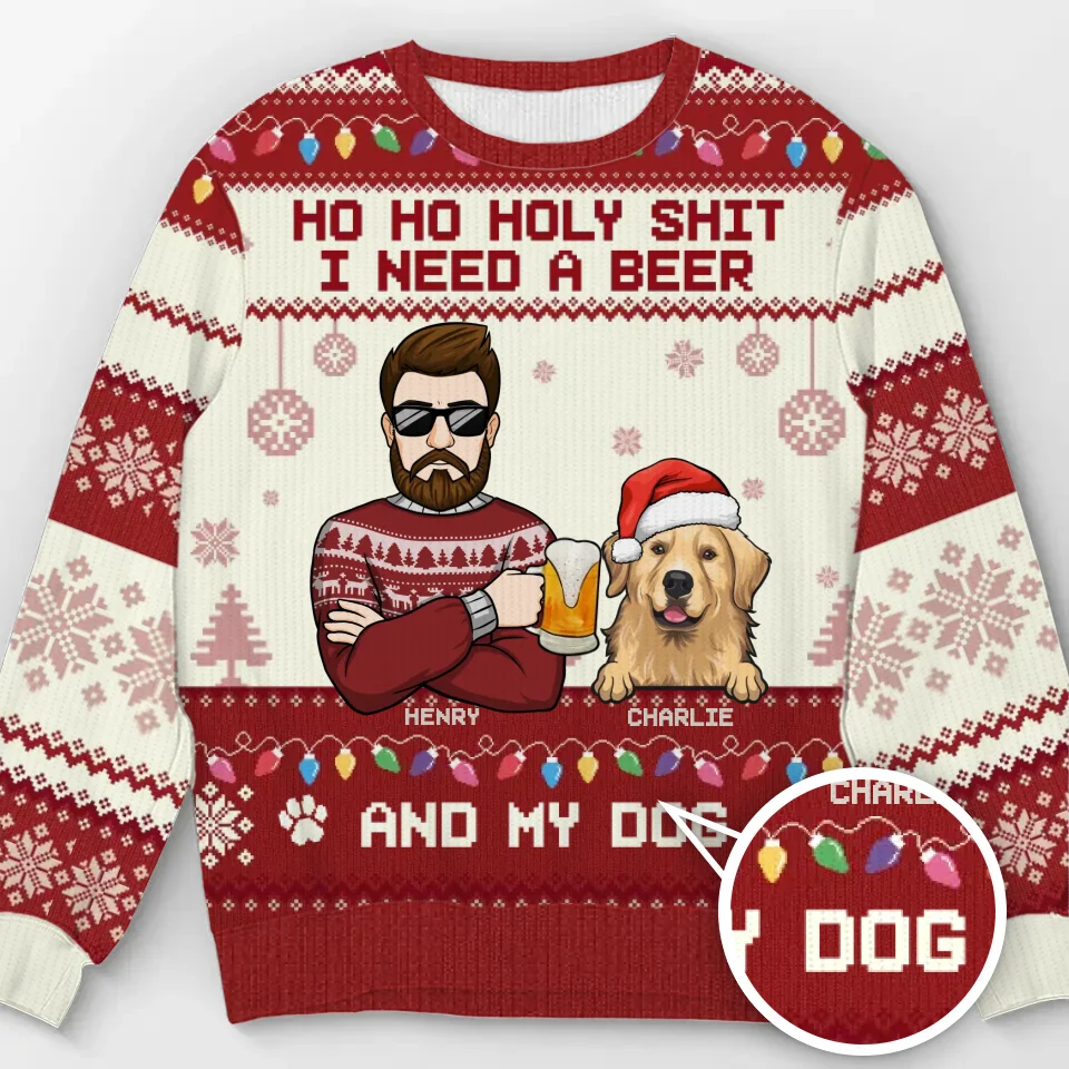 Siroter une bière et câliner mon chien ce Noël - Sweat-shirt moche personnalisé pour chien - Pull en laine unisexe - Cadeau de Noël pour les propriétaires d'animaux et les amoureux des animaux