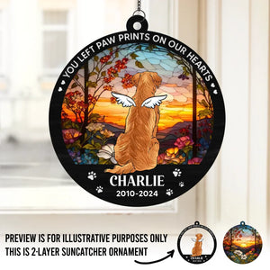Tu as laissé des empreintes de pattes sur nos cœurs - Attrape-soleil personnalisé à suspendre à une fenêtre - Cadeau de condoléances pour les propriétaires d'animaux et les amoureux des animaux
