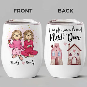 Some Friendships Are Timeless - Bestie Personalized Custom Wine Tumbler - Christmas Gift For Best Friends, BFF, Sisters