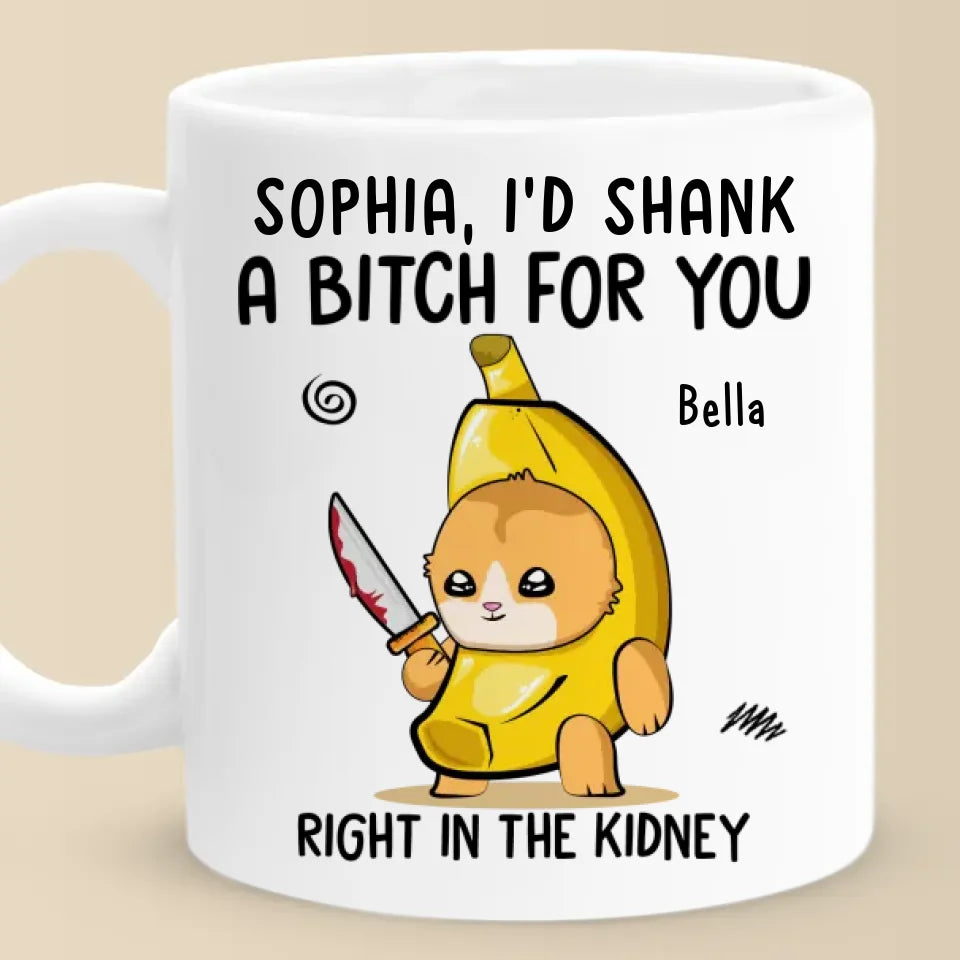 Si quelqu'un te fait du mal, je vais devenir un ninja complet sur lui - Tasse personnalisée pour ami - Cadeau de Noël pour les meilleurs amis, sœurs, membres de la famille, collègues