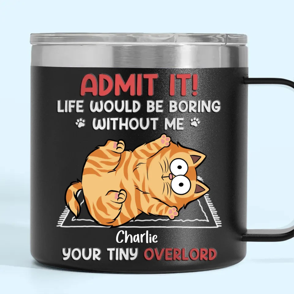 Gardez votre calme et frottez-vous le ventre - Gobelet personnalisé en acier inoxydable de 14 oz avec poignée pour chien et chat - Cadeau de Noël pour les propriétaires d'animaux et les amoureux des animaux