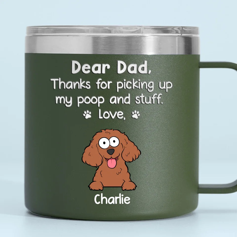 Merci d'être notre serviteur humain - Gobelet personnalisé en acier inoxydable de 14 oz avec poignée pour chien - Cadeau pour propriétaires d'animaux et amoureux des animaux