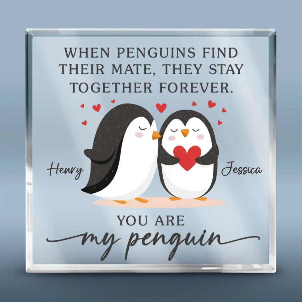Je serai toujours ton pingouin - Plaque acrylique carrée personnalisée pour couple - Cadeau pour mari et femme, anniversaire