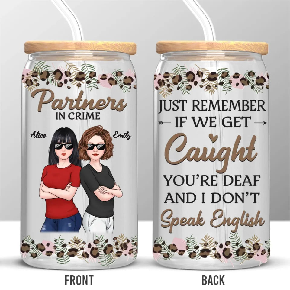 Nous allons ensemble comme des ennuis et du plaisir - Tasse en verre personnalisée Bestie, tasse à café glacé - Cadeau pour meilleures amies, BFF, sœurs
