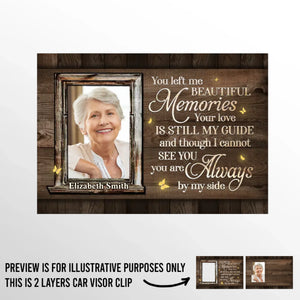 Photo personnalisée dans nos souvenirs, tu vivras toujours - Clip de pare-soleil de voiture personnalisé commémoratif - Cadeau de condoléances pour les membres de la famille