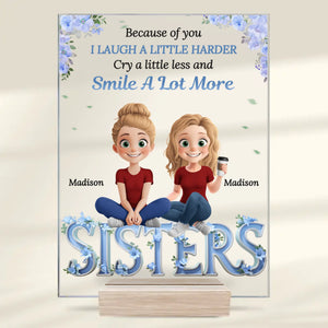 Besties Make The World A Happier Place - Bestie Personalized Custom Rectangle Shaped Acrylic Plaque - Gift For Best Friends, BFF, Sisters