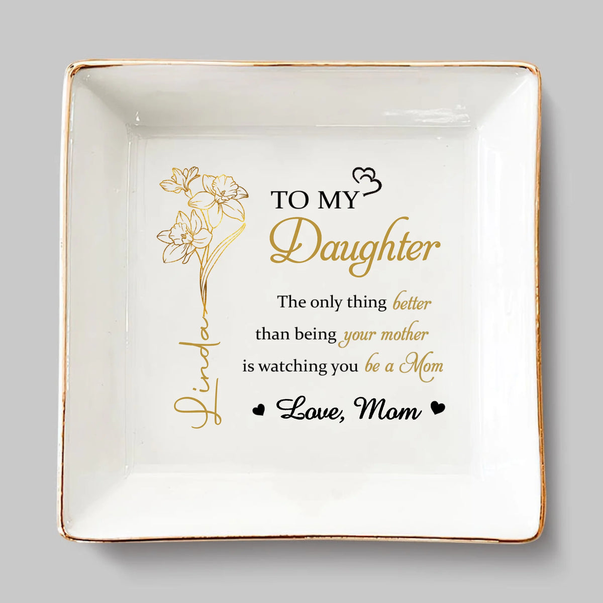 Le plus beau cadeau de la vie est une fille aimante ! - Plat à bijoux personnalisé pour la famille - Fête des Mères, cadeau pour maman et fille