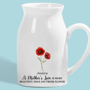 L'amour d'une mère est plus beau que n'importe quelle fleur fraîche - Vase à fleurs personnalisé pour la décoration intérieure - Cadeau de fête des mères, de pendaison de crémaillère pour maman et fille