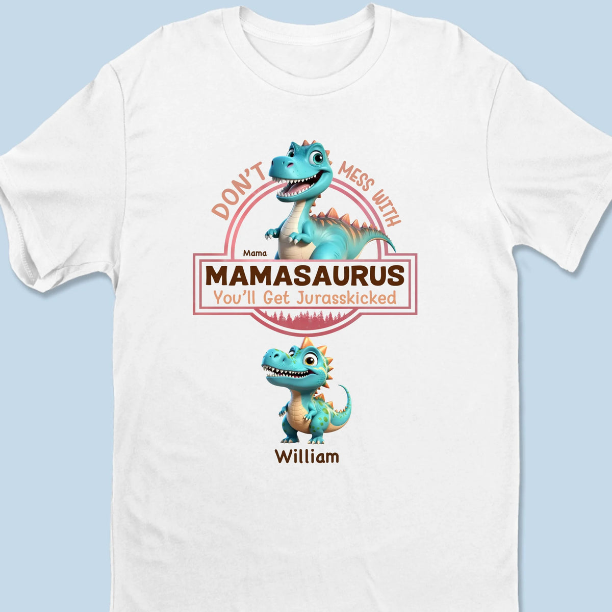 Ne plaisante pas avec Mamasaurus et son équipe de dinosaures - T-shirt unisexe personnalisé pour la famille, t-shirt premium, sweat à capuche - Cadeau de fête des mères pour maman, grand-mère