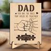 Dad, You Are The Piece That Holds Us Together - Family Personalized Custom 2-Layered Wooden Plaque With Stand - Father's Day, Gift For Dad, Grandpa