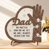 From Tiny Hands To Grown Hearts, We’ll Always Reach For You - Family Personalized Custom 2-Layered Wooden Plaque With Stand - Father's Day, Gift For Dad, Grandpa